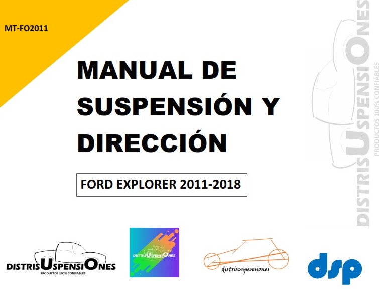 DISTRISUSPENSIONES.COM_MT-FO2011_MANUAL SUSPENSIÓN Y DIRECCIÓN FORD EXPLORER 2011-2018